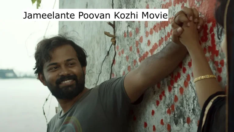 Jameelante Poovan Kozhi Movie