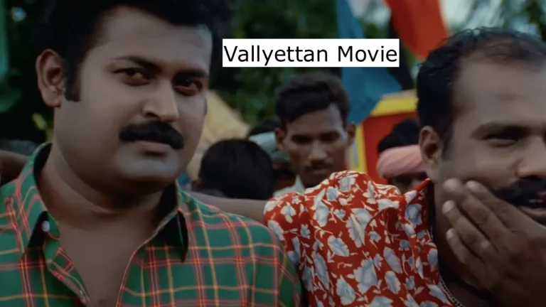 Vallyettan Movie