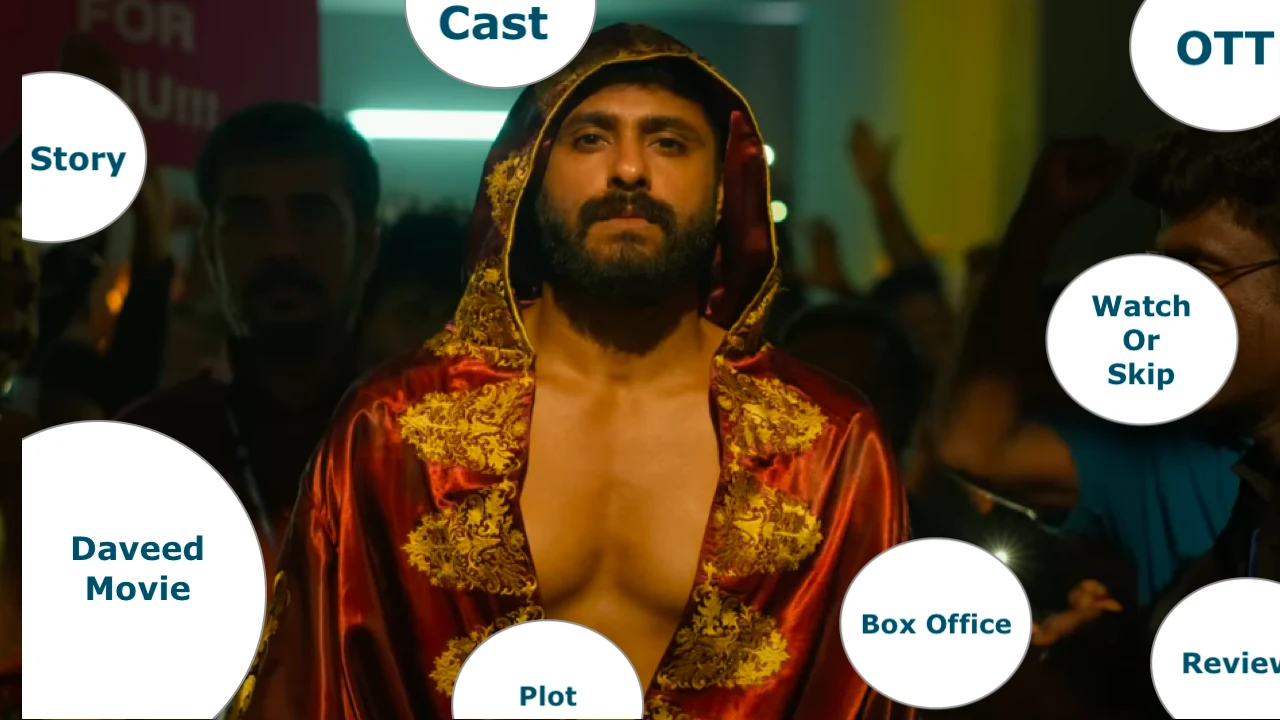 Daveed Movie Cast Story Plot Box Office OTT Watch Or Skip Review And More